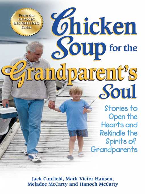 Cover image for Chicken Soup for the Grandparent's Soul
